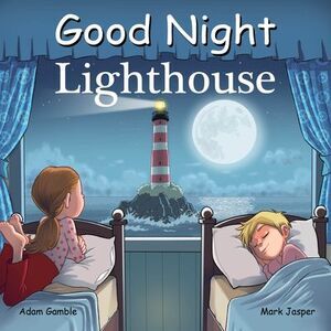 Good Night Lighthouse -- Adam Gamble